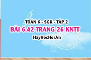 Bài 6.42 trang 26 Toán 6 Tập 2 Kết nối tri thức